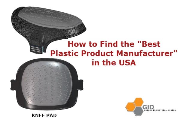 How to Find the Best Plastic Product Manufacturer in the USA