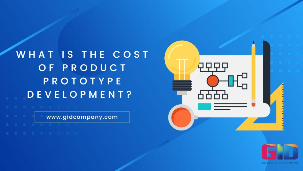 Product Prototype Development - GID Company