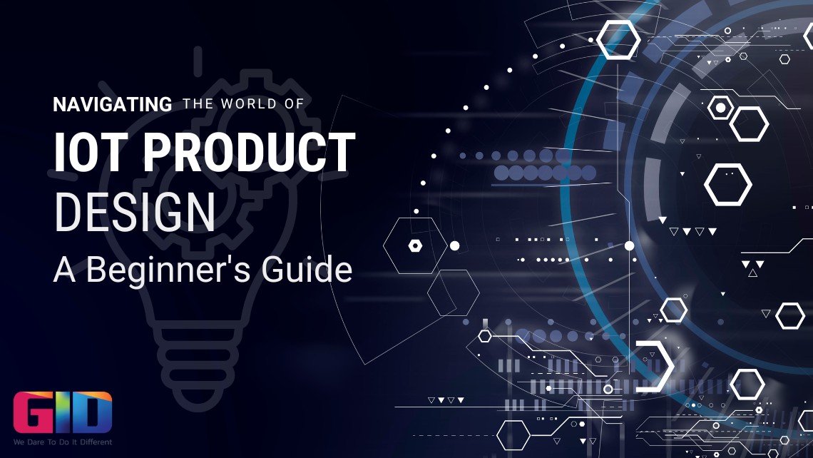 IoT Product Design - GID Company