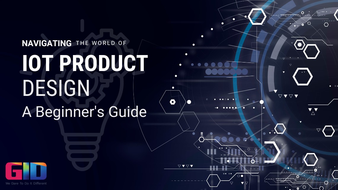 Iot Product Design And Development – KMCV