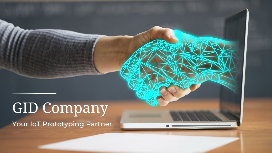 IoT Prototyping Partner - GID Company